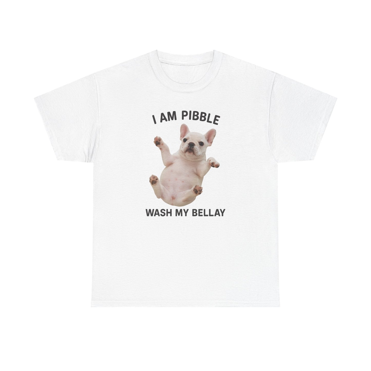 Pibble Graphic Tee | Viral Pibble Meme Shirt | French Bulldog Graphic Tee | Pibble Tik Tok Tee